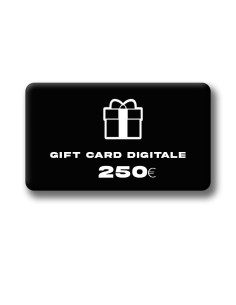 GIFT CARD DIGITALE 250€